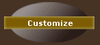 Customize